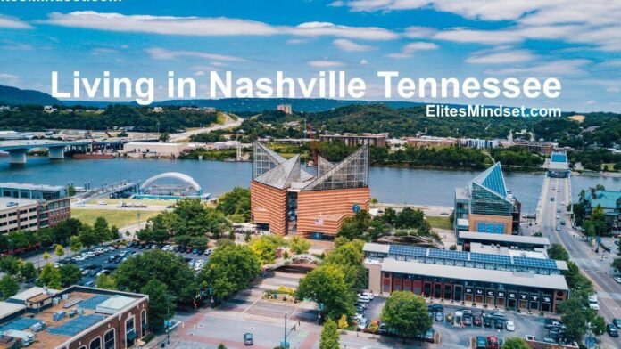 Living in Nashville Tennessee