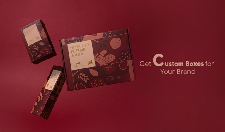 How to Get Custom Boxes for Your Brand