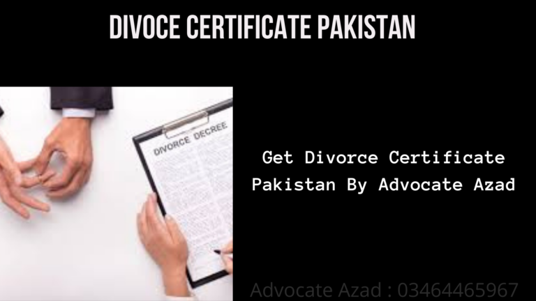 Step to Get The Divorce Certificate Nadra Pakistan By Top Lawyers