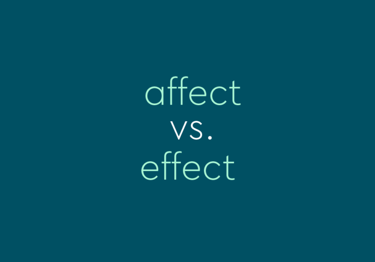 Why Is There Confusion In Affect vs. Effect?
