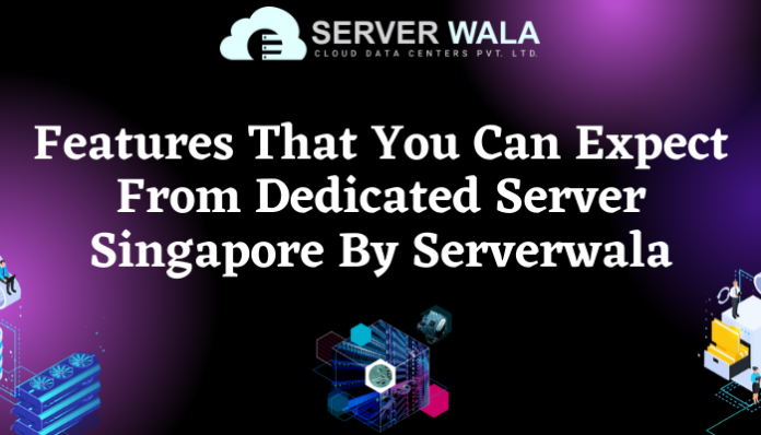Dedicated Server Singapore