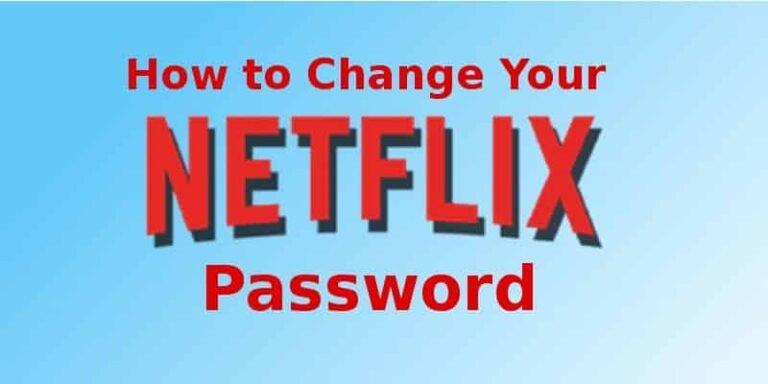 Ways to Recover Your Netflix Password